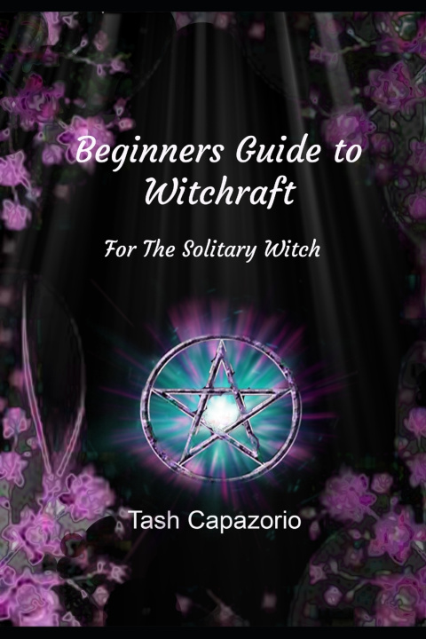 Kniha Beginners Guide To Witchcraft Tash Capazorio