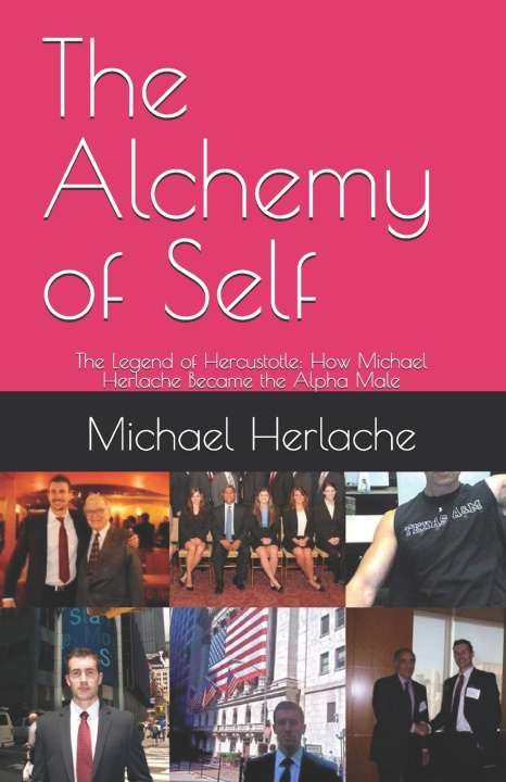 Kniha The Alchemy of Self Michael Herlache