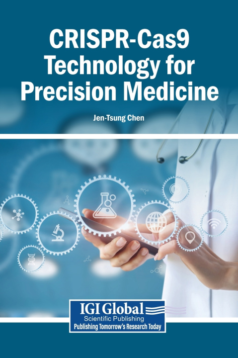 Книга CRISPR-Cas9 Technology for Precision Medicine Jen-Tsung Chen
