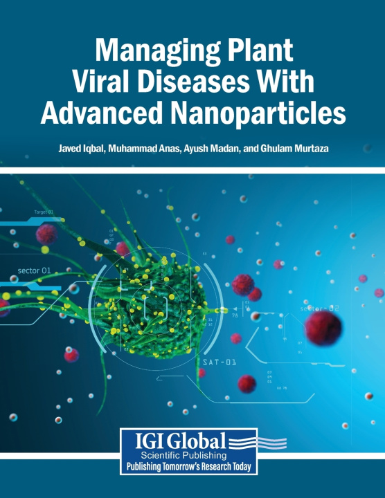 Kniha Managing Plant Viral Diseases With Advanced Nanoparticles Javed Iqbal