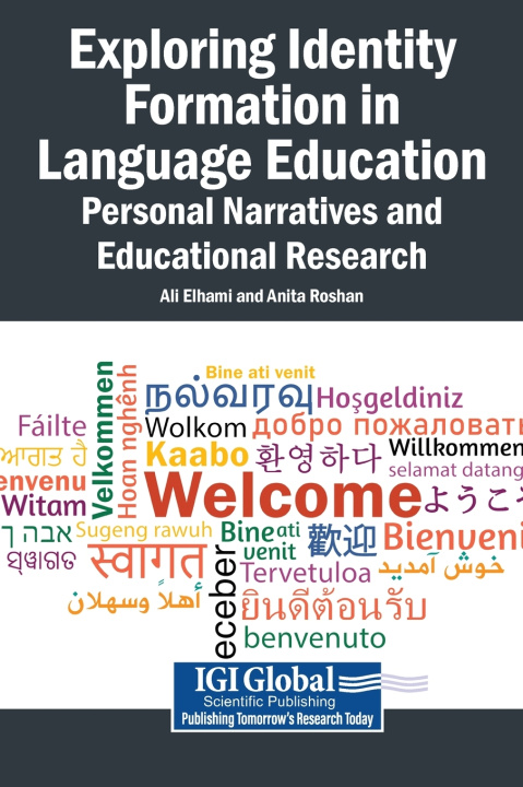 Книга Exploring Identity Formation in Language Education Ali Elhami