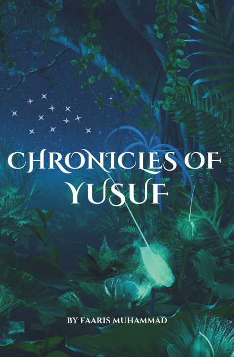 Kniha The Chronicles of Yusuf Faaris Muhammad