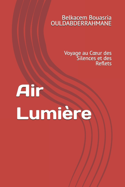Kniha Air Lumière Belkacem Bouasria OULDABDERRAHMANE