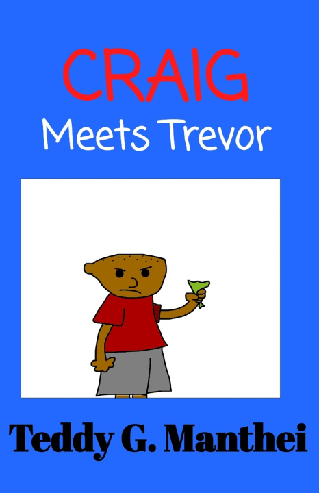 Kniha Craig 2 Teddy Gilbert Manthei
