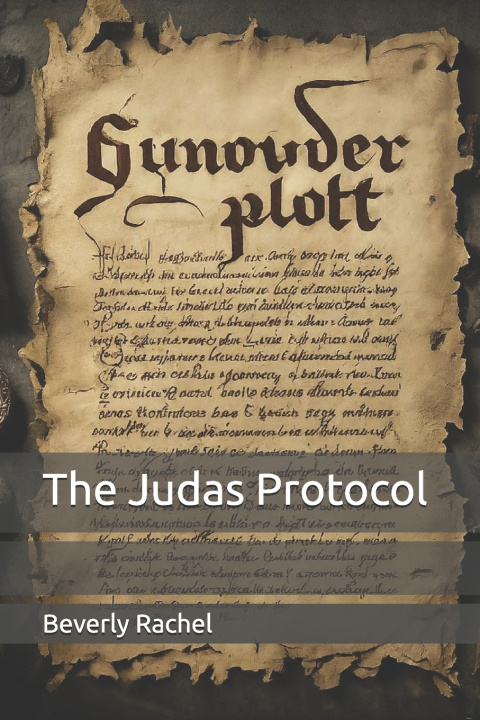 Kniha The Judas Protocol Beverly Rachel