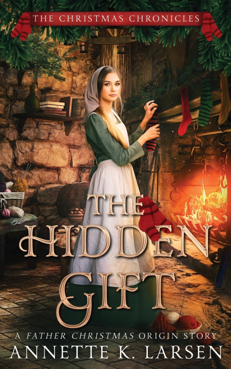 Kniha The Hidden Gift Annette K. Larsen