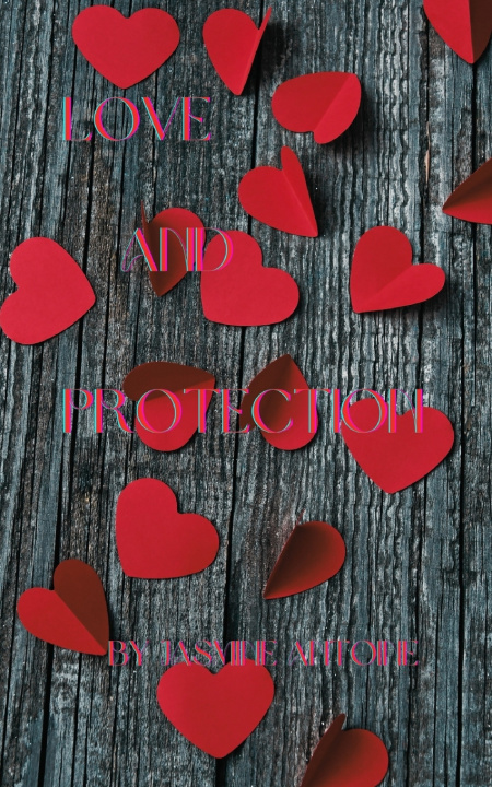Kniha Love and Protection Jasmine Antoine
