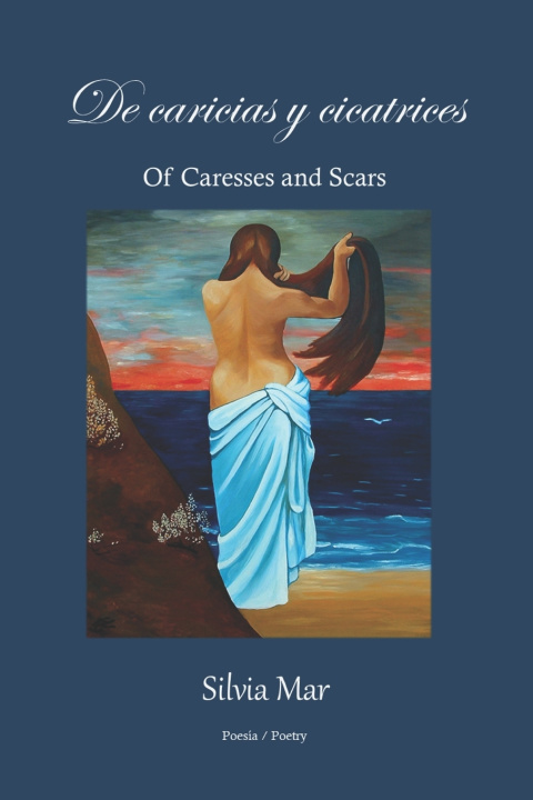Книга De caricias y cicatrices Silvia Mar