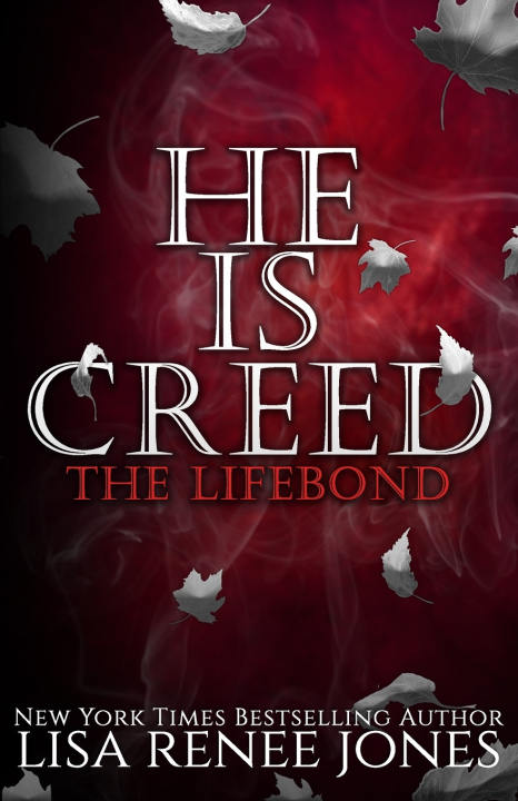Книга He is... Creed Part Three Lisa Renee Jones