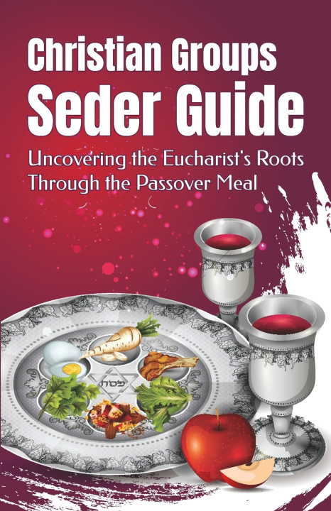 Kniha Christian Groups Seder Guide Dominic Sultana