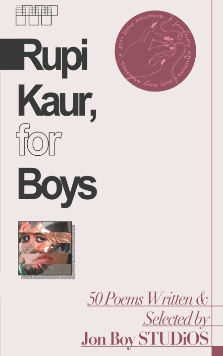 Kniha Rupi Kaur, for Boys Jon Boy STUDiOS