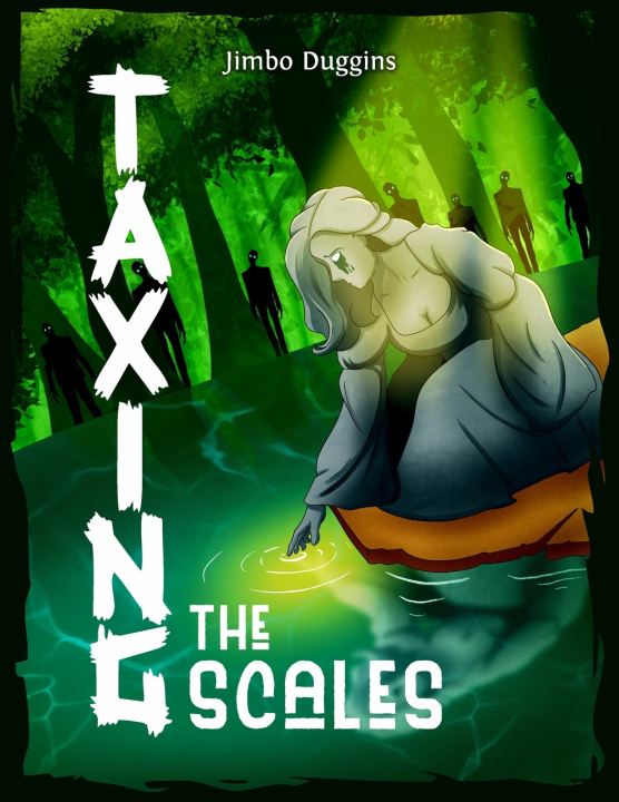 Книга Taxing the Scales Jimbo Duggins