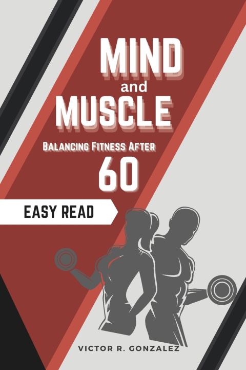 Kniha Mind and Muscle Victor R Gonzalez