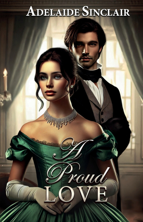Kniha A Proud Love Adelaide Sinclair