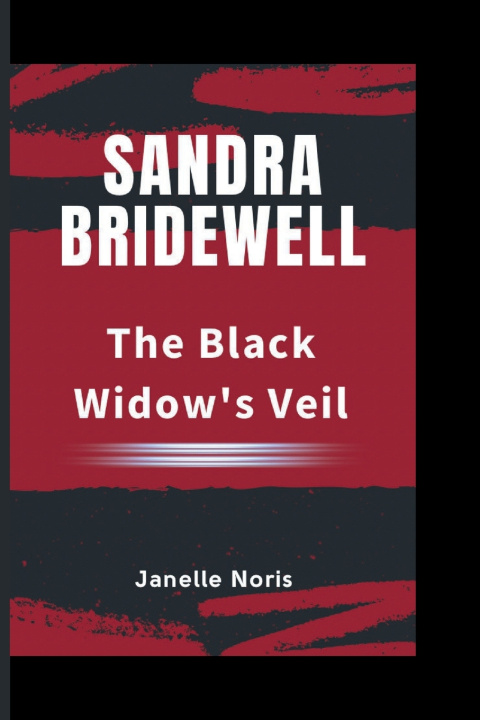 Kniha SANDRA BRIDEWELL Janelle Noris