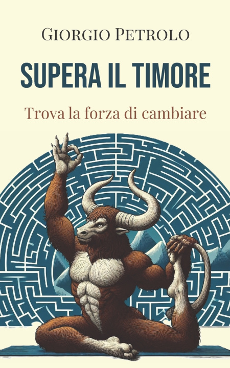 Kniha Supera il timore Giorgio Petrolo