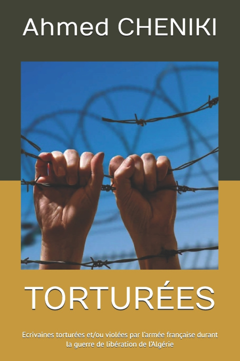 Kniha TORTURÉES Ahmed CHENIKI