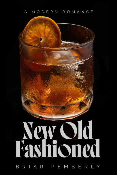 Книга New Old Fashioned Briar Pemberly