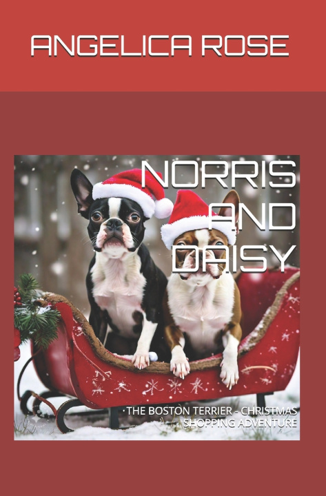 Kniha NORRIS AND DAISY ANGELICA ROSE