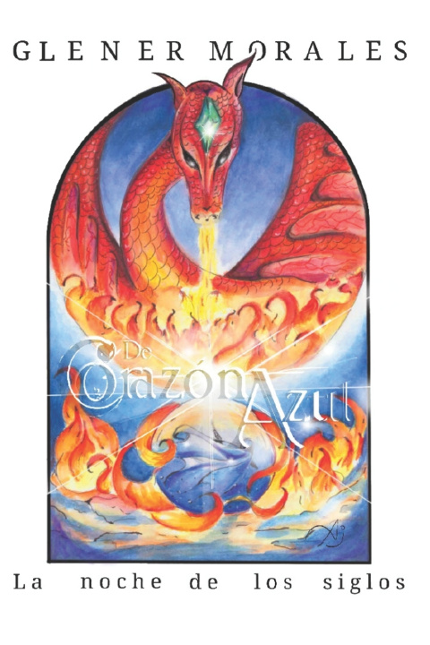 Книга DE CORAZÓN AZUL Glener Alexander Morales