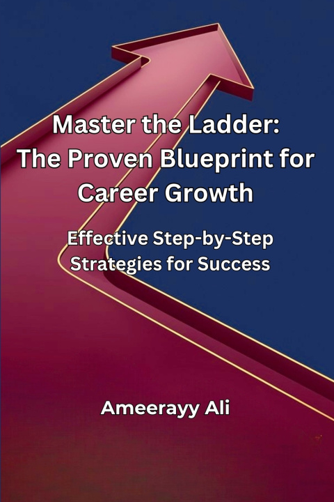 Kniha Master the Ladder Ameerayy Ali