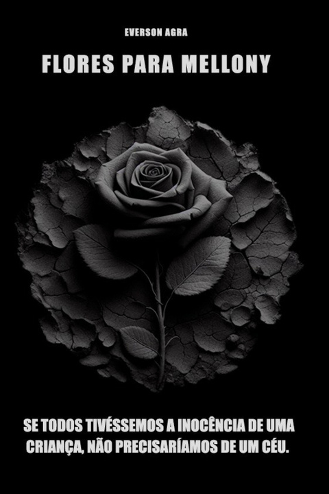 Книга FLORES PARA MELLONY everson agra