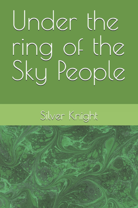 Kniha Under the ring of the Sky People Paul Shene