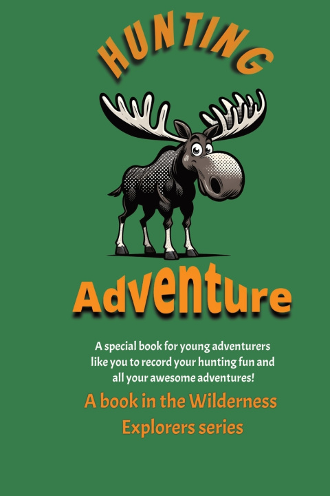 Kniha Hunting Adventure Stefan John Frost