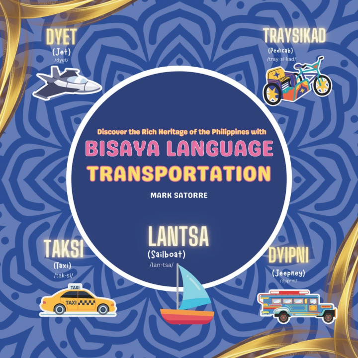 Kniha Bisaya Language Mark Satorre