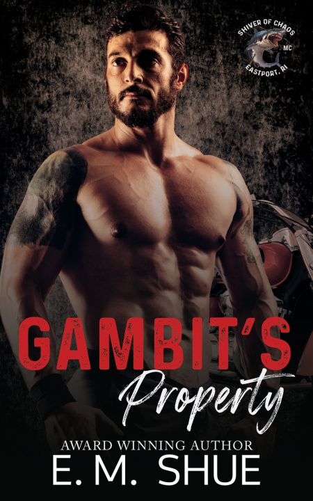 Knjiga Gambit's Property E.M. Shue
