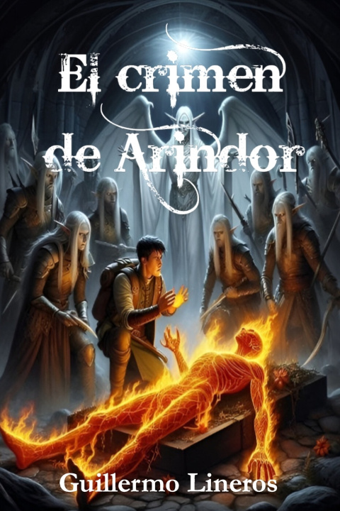 Knjiga El crimen de Arindor Guillermo Lineros López-Cepero