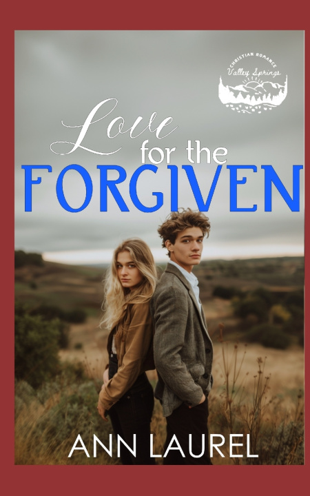 Книга Love for the Forgiven Ann Laurel