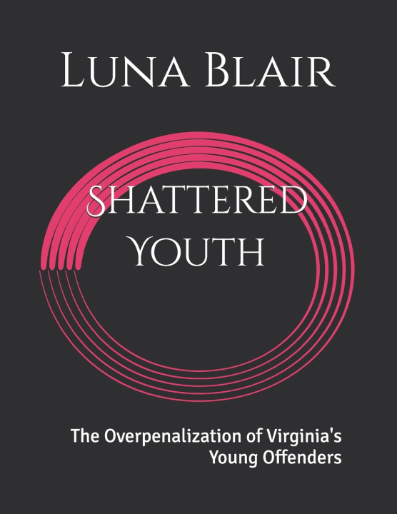Книга Shattered Youth Luna Blair