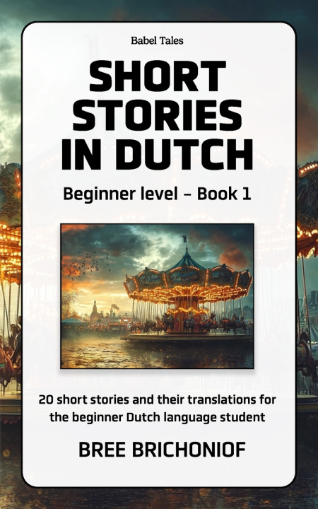 Buch Short Stories in Dutch Bree Brichoniof