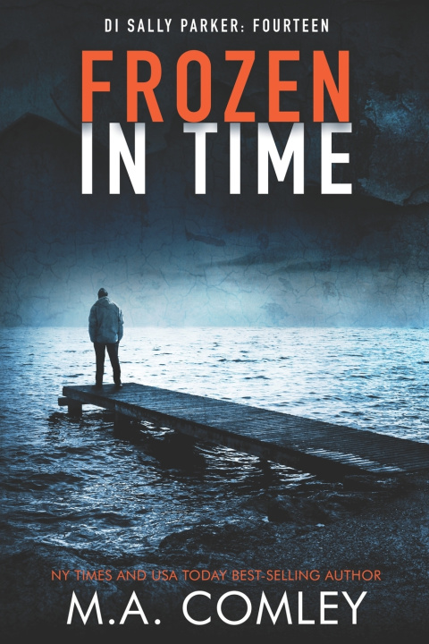 Книга Frozen in Time M A Comley
