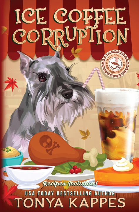 Книга Ice Coffee Corruption Tonya Kappes