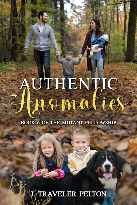 Книга Authentic Anomalies J. Traveler Pelton