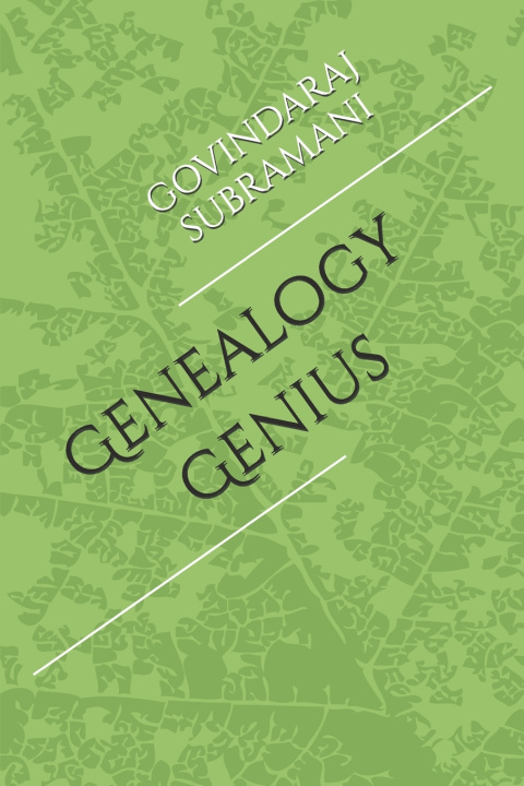 Könyv Genealogy Genius GOVINDARAJ SUBRAMANI