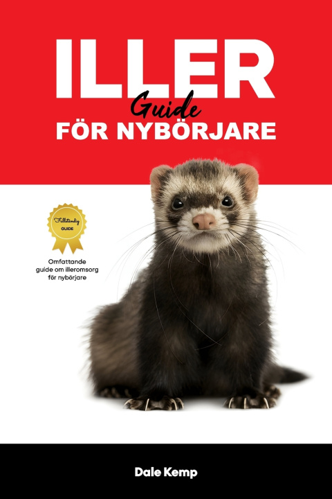 Книга ILLER GUIDE FÖRNYBÖRJARE DALE KEMP