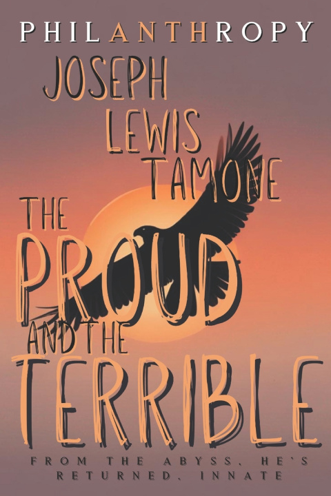 Libro The Proud and the Terrible Joseph Lewis Tamone