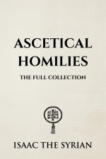 Ascetical Homilies