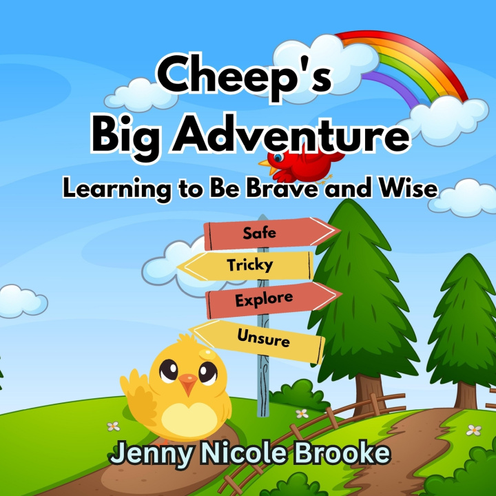 Kniha Cheep's Big Adventure Jenny Nicole Brooke