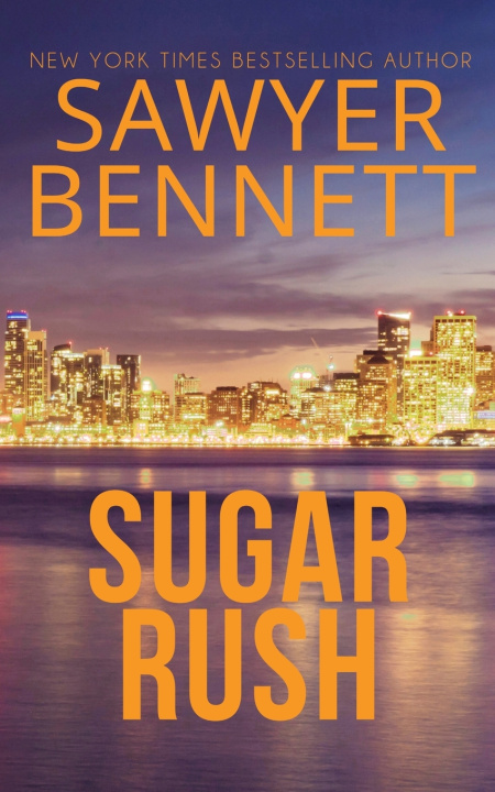 Book Sugar Rush Sawyer Bennett