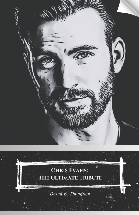 Kniha Chris Evans David E. Thompson
