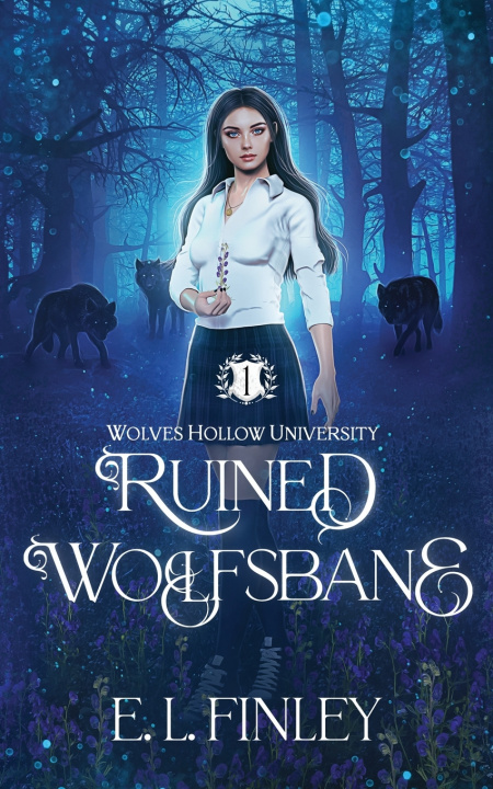 Knjiga Ruined Wolfsbane E. L. Finley