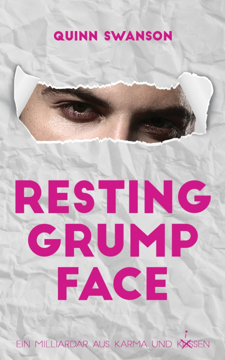 Knjiga Resting Grump Face Quinn Swanson