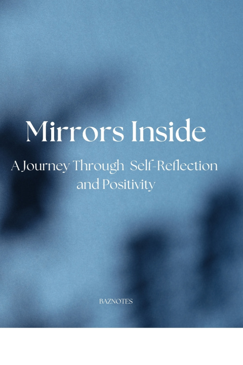 Kniha Mirrors Inside Baznotes