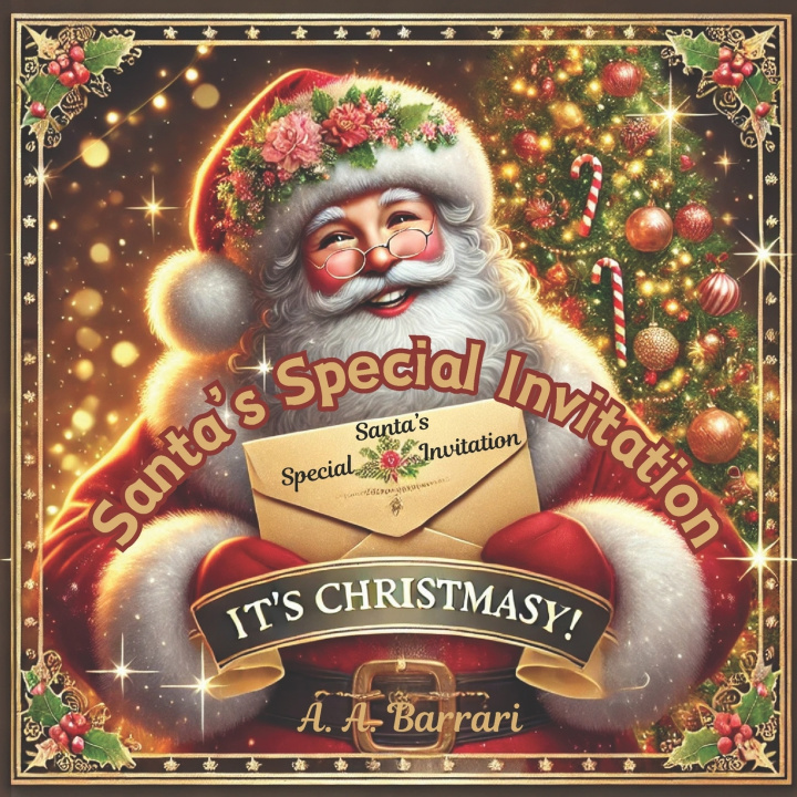 Knjiga It's Christmasy! Santa's Special Invitation A. A. Barrari