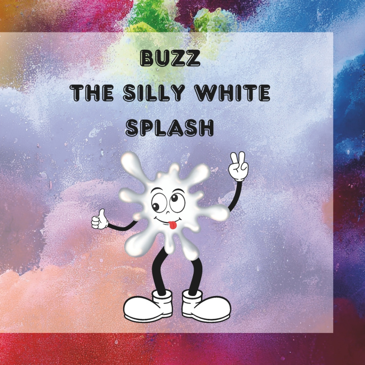 Libro BUZZ The Silly White Splash Maggie Moussa