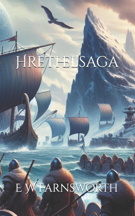 Kniha Hrethelsaga E. W. Farnsworth